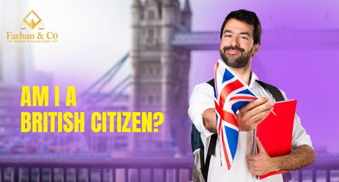 Am I a British Citizen?